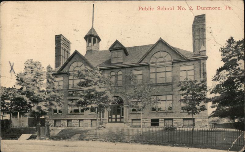 Public School No. 2 Dunmore Pennsylvania