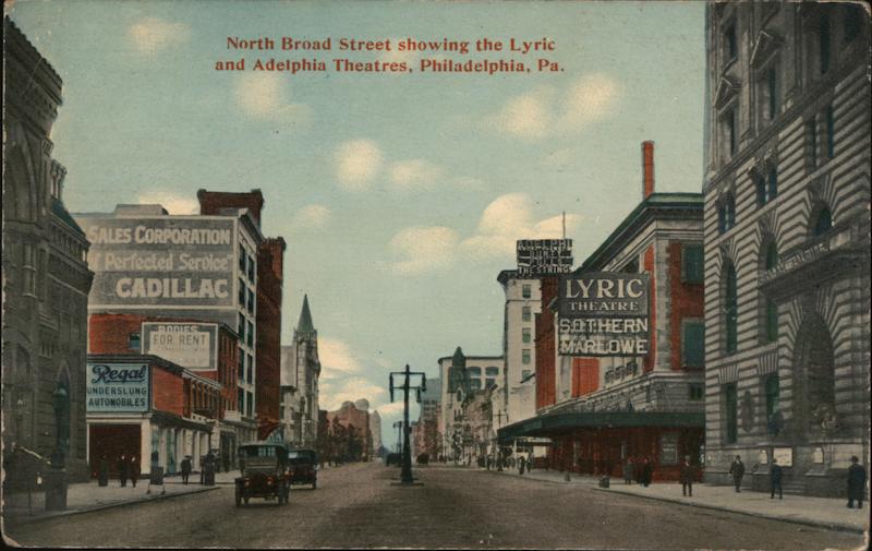 North Broad Street showing the Lyric and Adelphia Theatres Philadelphia Pennsylvania