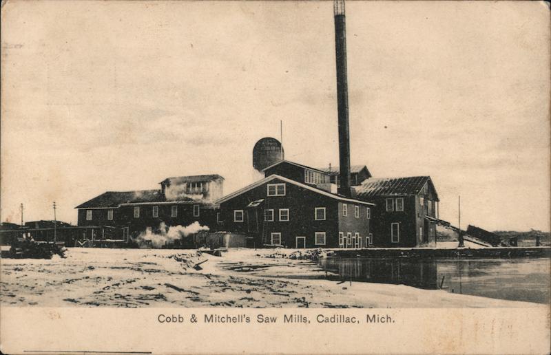 Cobb & Mitchell's Saw Mills Cadillac Michigan