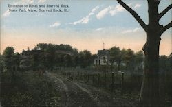 Entrance to Hotel and Starved Rock - State Park View Postcard