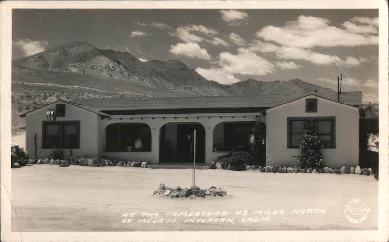 At The Homestead 48 MIles North of Mohave Inyokern California