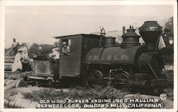 Old Wood Burner Engine Used Hauling Redwood Logs Postcard