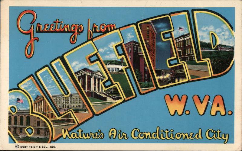 Greetings from Bluefield West Virginia