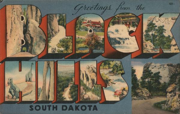 Greetings from Black Hills South Dakota