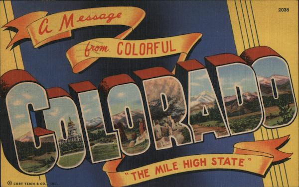 Greetings from Colorado