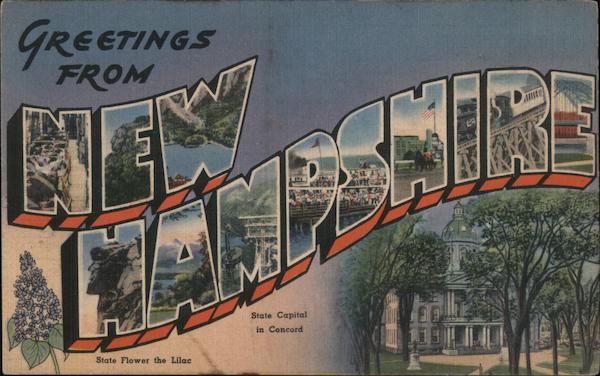 Greetings from New Hampshire