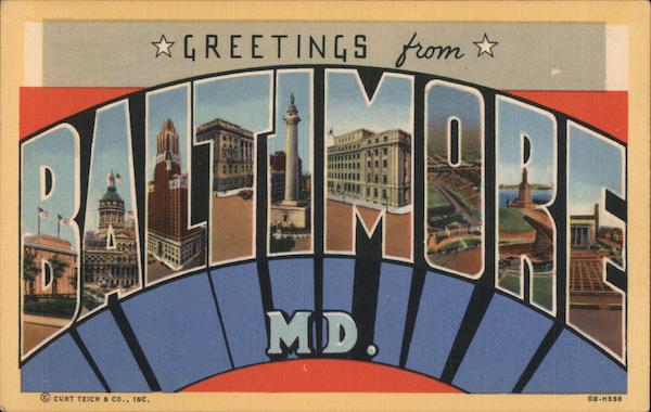 Greetings from Baltimore Maryland