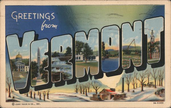 Greetings from Vermont