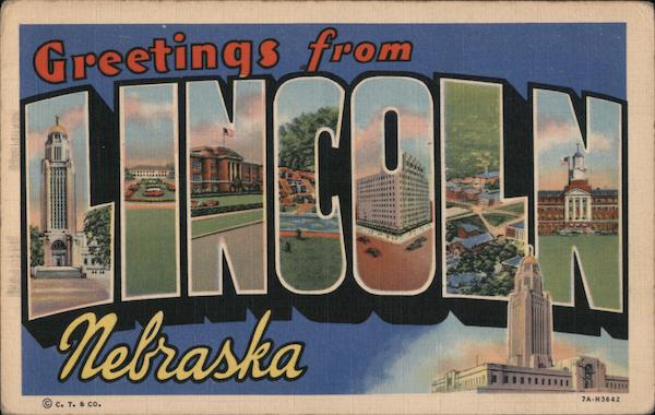 Greetings from Lincoln Nebraska