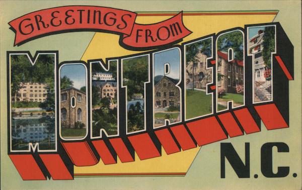Greetings from Montreat North Carolina