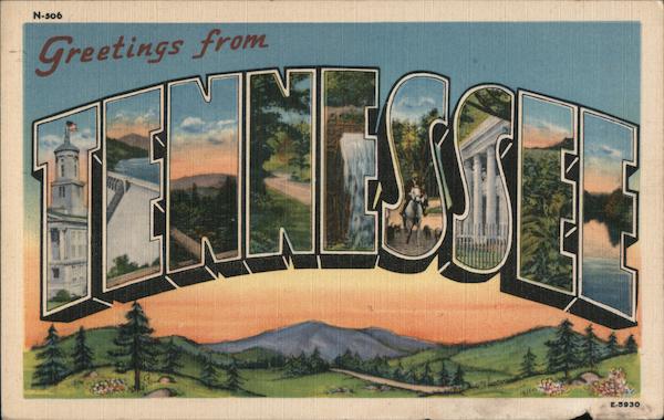 Greetings from Tennessee
