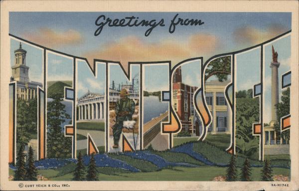 Greetings from Tenessee Tennessee