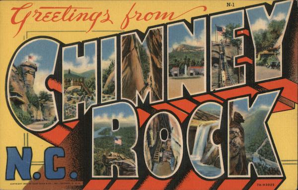 Greetings from Chimney Rock North Carolina