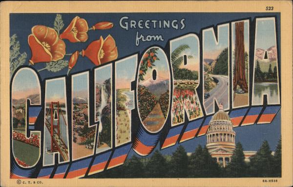 Greetings from California