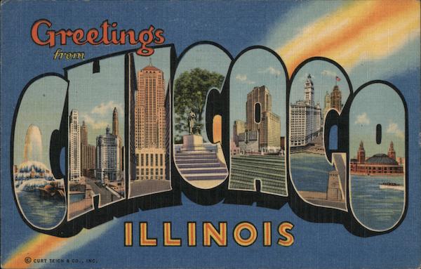 Greetings from Chicago Illinois