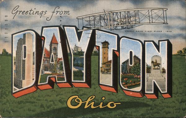 Greetings from Dayton Ohio