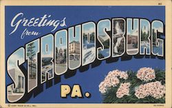 Greetings from Stroudsburg Pennsylvania Postcard Postcard Postcard