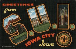 Greetings from S. U. I. Iowa City Postcard