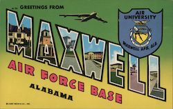 Greetings from MAxwell Air Force Base Alabama Postcard Postcard Postcard