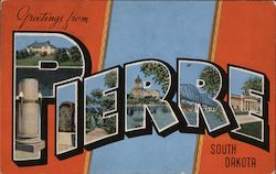 Greetings from Pierre Postcard