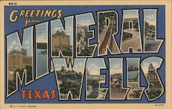 Greetings from Mineral Wells Postcard