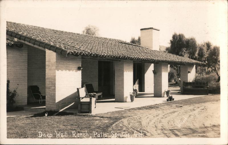 Deep Well Ranch, Palm Springs, Cal. California Willard