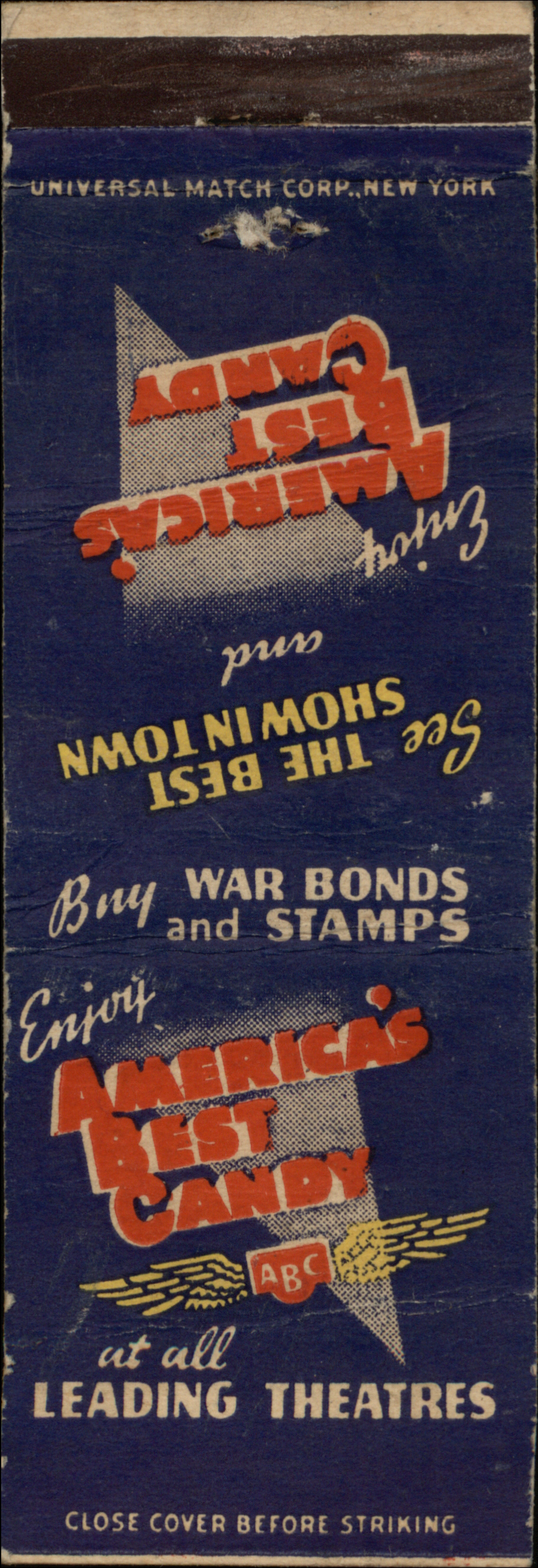 Enjoy America’s Best Candy, Buy War Bonds and Stamps