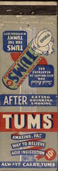 Tums for the Tummy, Amazing Fast Way to Relieve Acid Indigestion Matchbook Cover