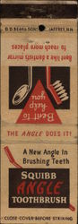 Squibb Angle Toothbrush - Bent to help you Matchbook Cover