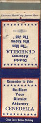 Re-Elect Your District Attorney Cenedella Matchbook Cover