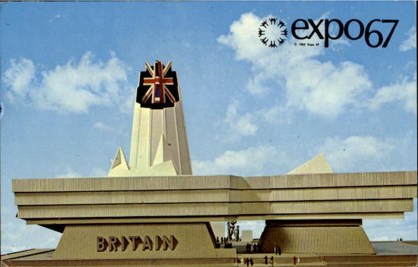 GREAT BRITAIN PAVILION Expo 67 Expo 67 - Montreal