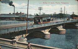 Bridge of Spain, Manila, Philippines Postcard