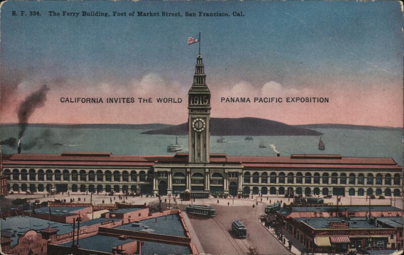 The Ferry Building at the Foot of Market Street San Francisco California