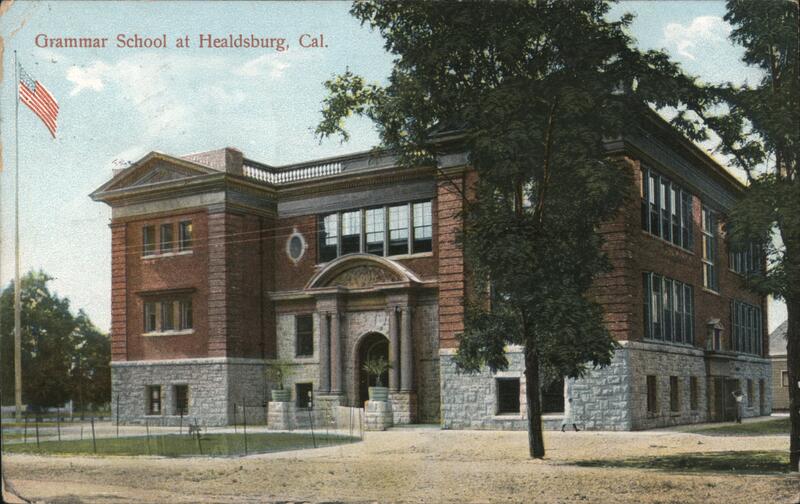 Grammar school at Healdsburg, Cal California