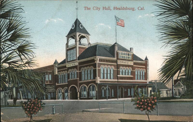 The City Hall Healdsburg California