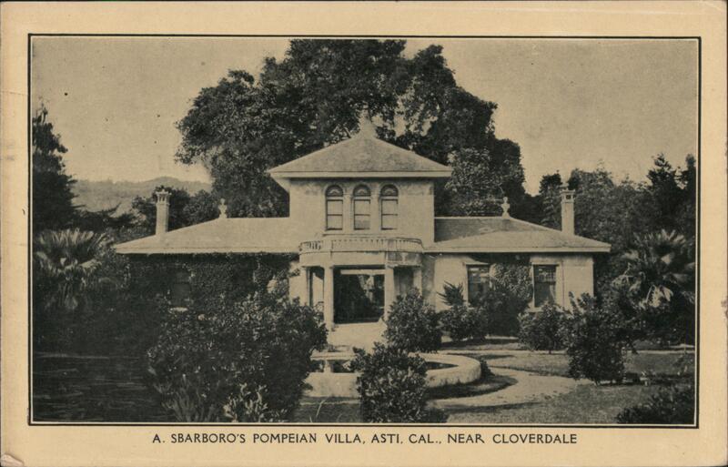 A. Sbarboro's Villa Asti California