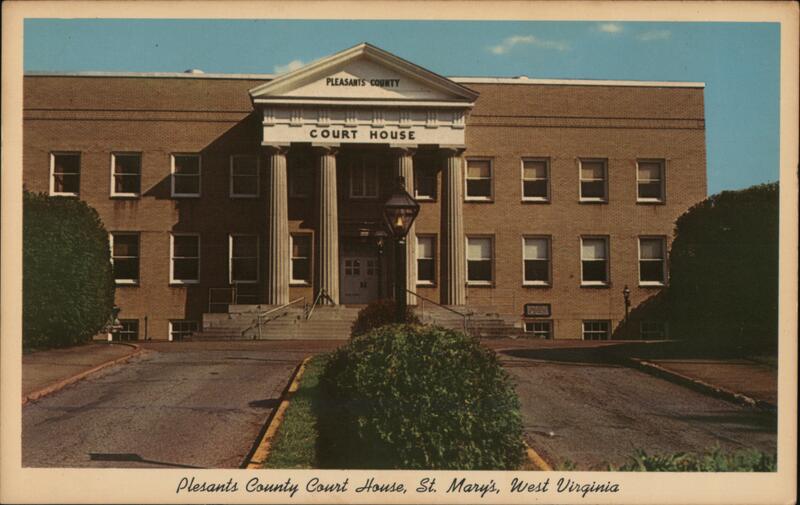 Pleasants County Court House St Marys WV Postcard Pleasants County Court House St Marys WV Postcard