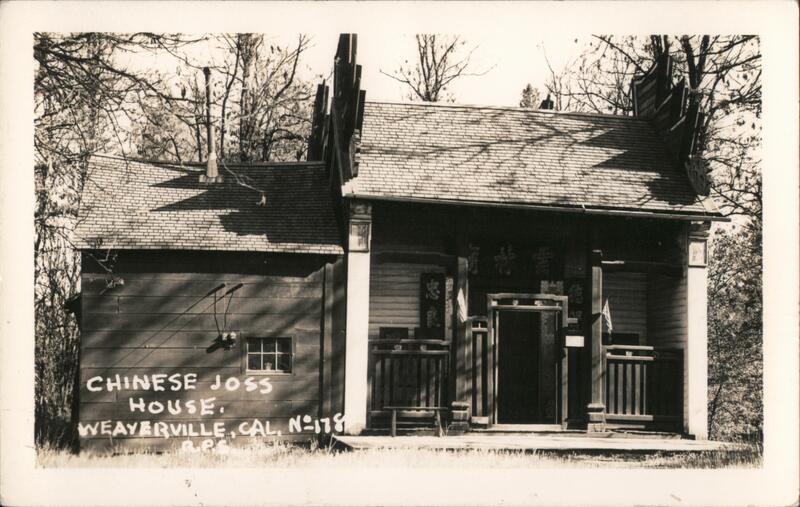 Chinese Joss House Weaverville California