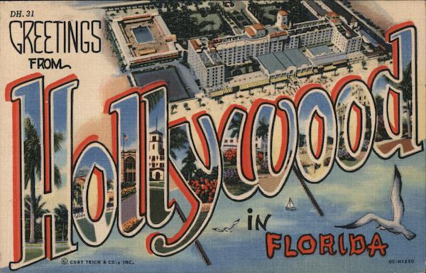 Greetings from Hollywood Florida