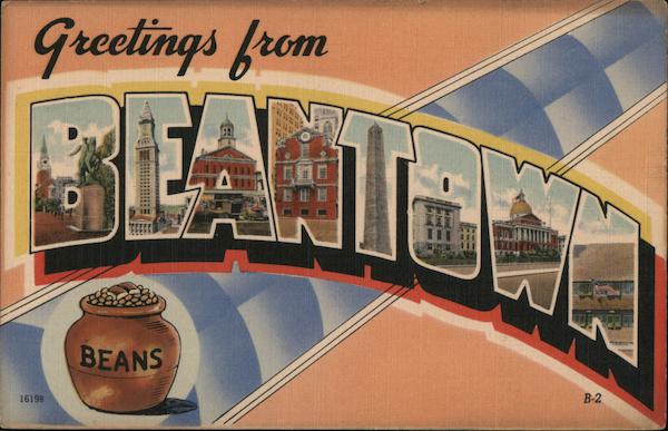 Greetings from Beantown Boston Massachusetts