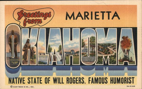 Greetings from Marietta Oklahoma