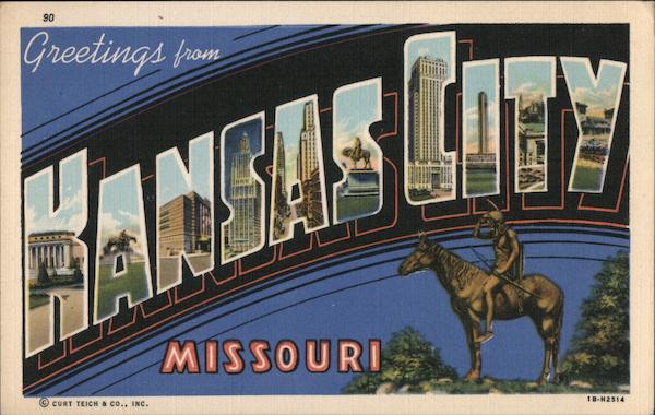 Greetings from Kansas City Missouri