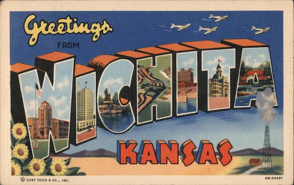 Greetings from Wichita Kansas