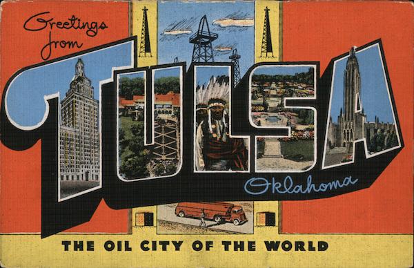 Greetings from Tulsa Oklahoma