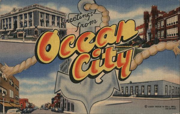 Greetings from Ocean City Maryland