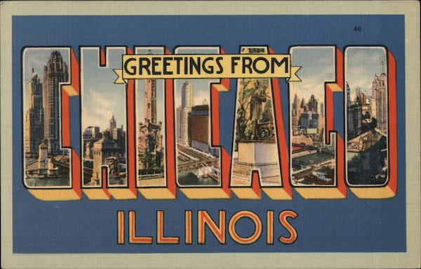 Greetings from Chicago Illinois