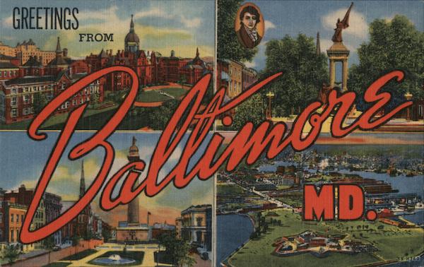 Greetings from Baltimore Maryland