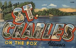 Greetings from St. Charles On The Fox Illinois Postcard Postcard Postcard