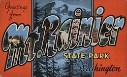 Greetings from Mt. Rainier State Park Postcard