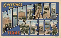 Greetings from Mineral Wells Postcard